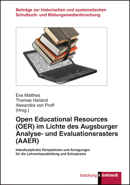 Open Educational Resources (OER) im Lichte des Augsburger Analyse- und Evaluationsrasters (AAER) - 