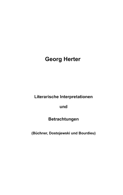 Literarische Interpretationen und Betrachtungen - Georg Herter