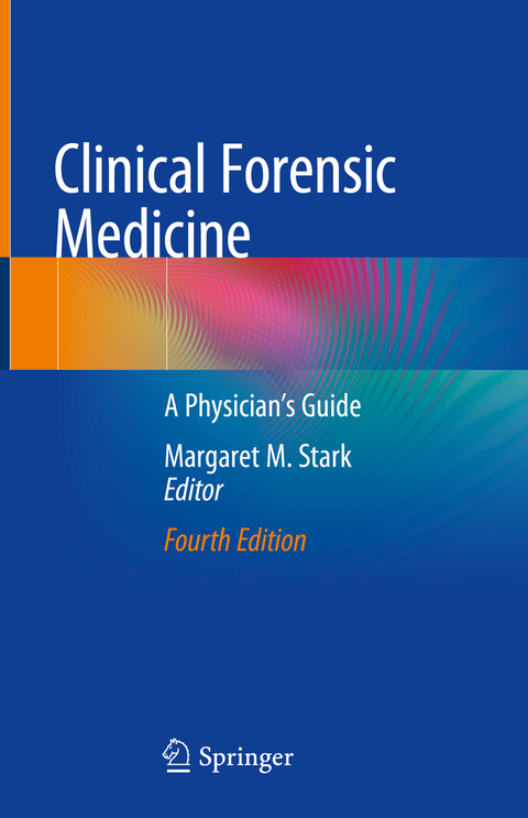 Clinical Forensic Medicine - 