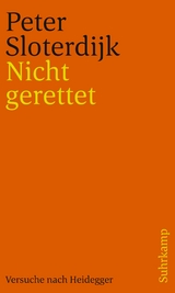 Nicht gerettet - Peter Sloterdijk