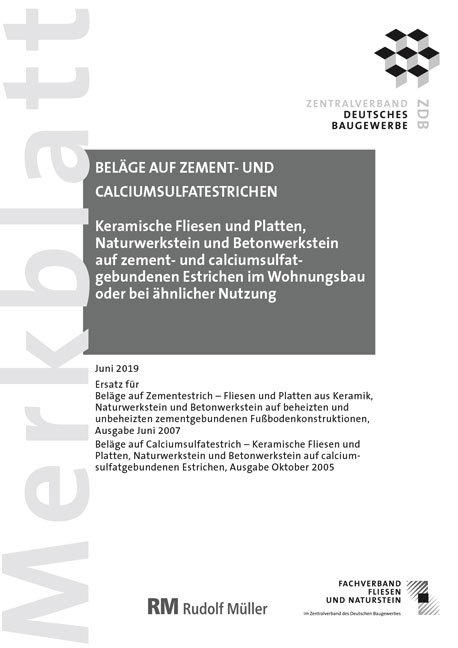 Merkblatt Beläge auf Zement- und Calciumsulfatestrichen: 2019-08 - Rudolf Voos