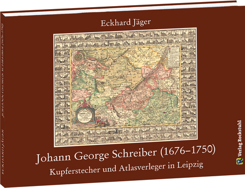 Johann George Schreiber (1676–1750) - Eckhard Jäger