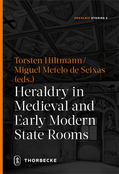 Heraldry in Medieval and Early Modern State Rooms - 