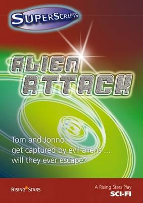 Alien Attack -  Catherine Baker