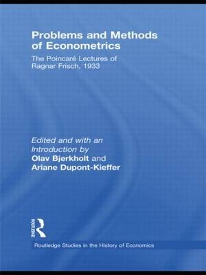 Problems and Methods of Econometrics -  Ragnar Frisch