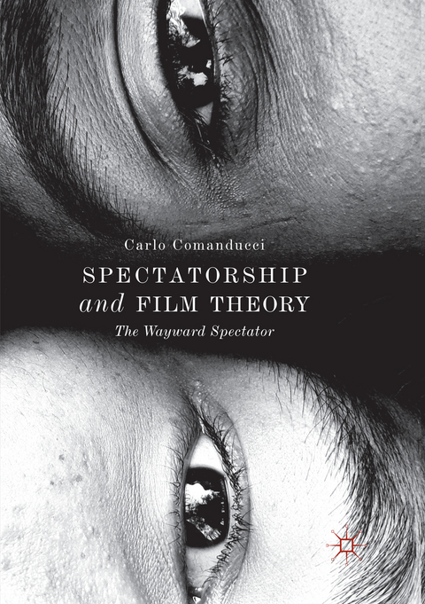 Spectatorship and Film Theory - Carlo Comanducci