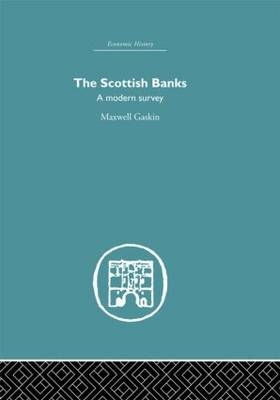 Scottish Banks -  Maxwell Gaskin