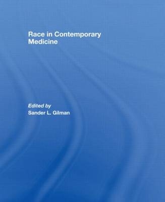 Race in Contemporary Medicine - 