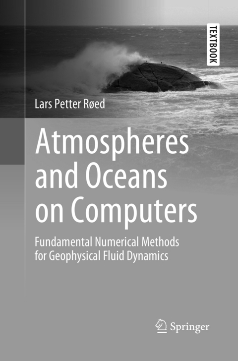 Atmospheres and Oceans on Computers - Lars Petter Røed