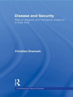 Disease and Security -  Christian Enemark