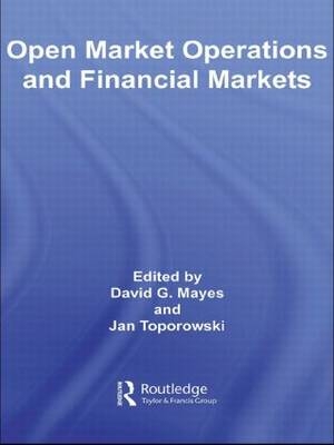 Open Market Operations and Financial Markets - 