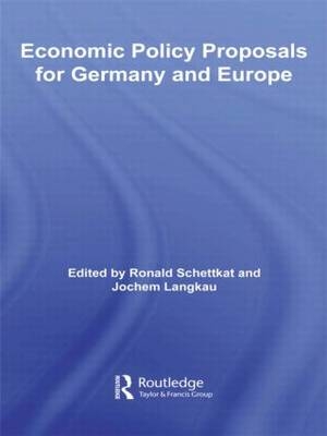 Economic Policy Proposals for Germany and Europe - 