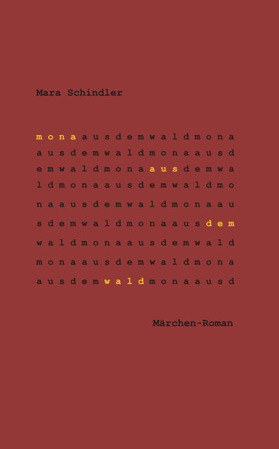 Mona aus dem Wald - Mara Schindler