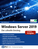Windows Server 2019 - Der schnelle Einstieg - Carlo Westbrook