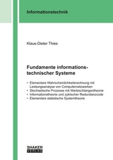 Fundamente informationstechnischer Systeme - Klaus-Dieter Thies