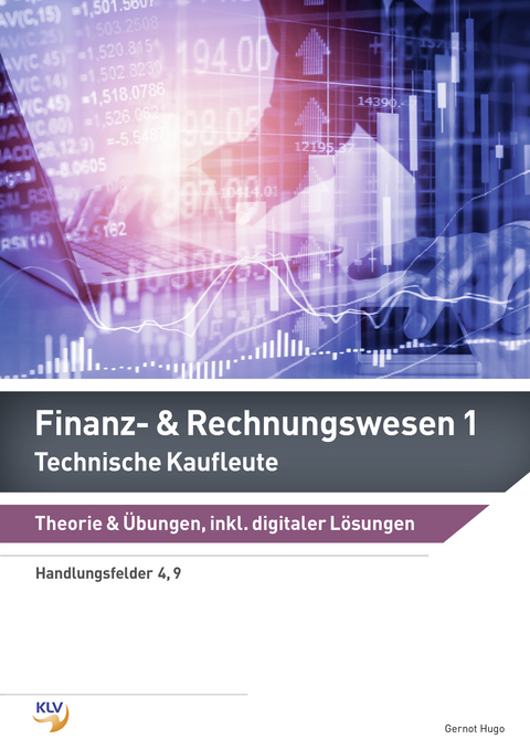 Finanz- & Rechnungswesen 1 & 2 - Gernot Hugo