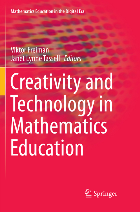 Creativity and Technology in Mathematics Education - 