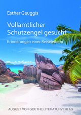 Vollamtlicher Schutzengel gesucht - Esther Geuggis