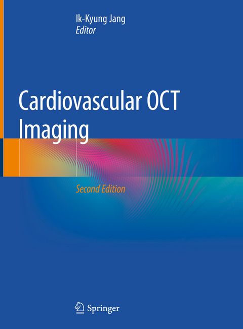 Cardiovascular OCT Imaging - 