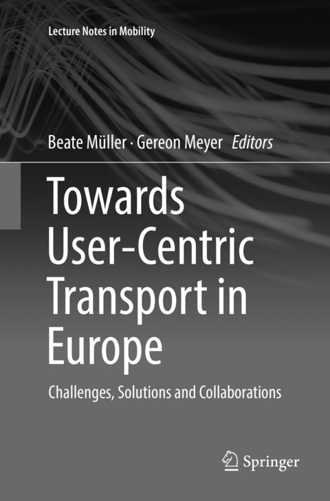 Towards User-Centric Transport in Europe - 