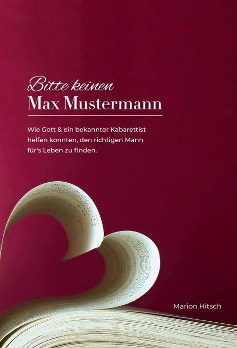 Bitte keinen Max Mustermann - Marion Hitsch