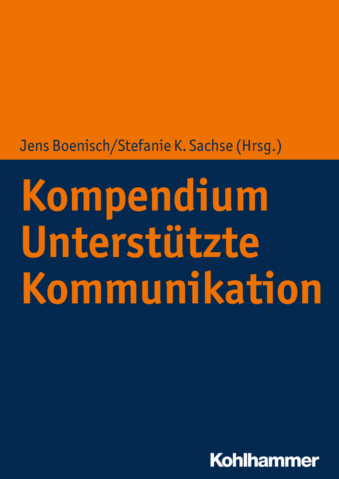 Kompendium Unterstützte Kommunikation - 