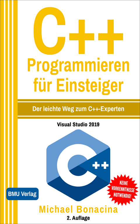 C++ Programmieren für Einsteiger - Michael Bonacina