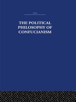 Political Philosophy of Confucianism -  Leonard Shihlien Hsu