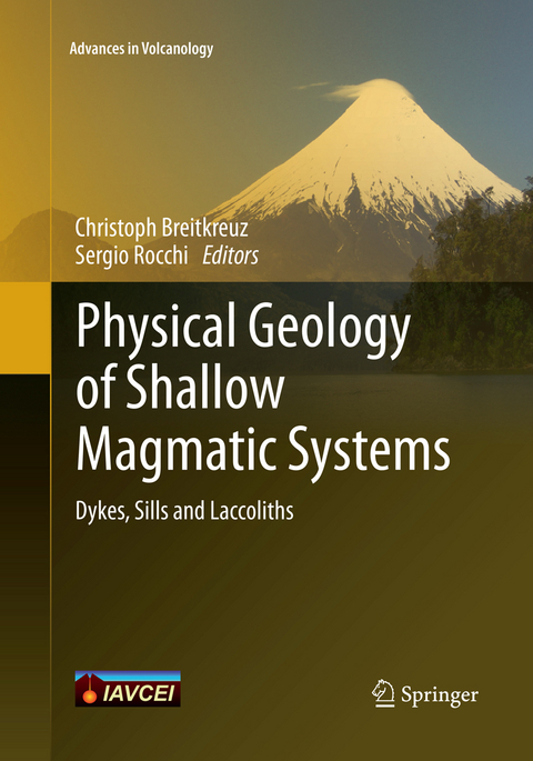 Physical Geology of Shallow Magmatic Systems - 