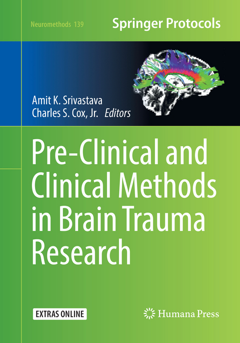 Pre-Clinical and Clinical Methods in Brain Trauma Research - 