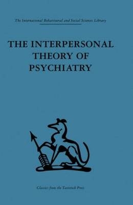 Interpersonal Theory of Psychiatry - 