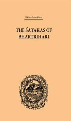 The Satakas of Bhartrihari -  Biscoe Hale Wortham