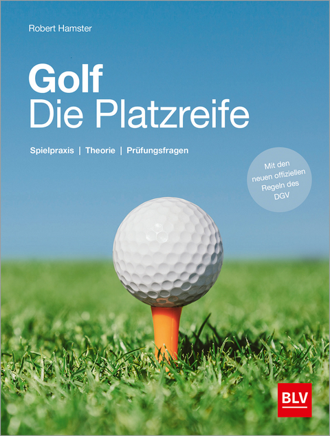 Golf. Die Platzreife - Robert Hamster