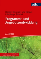 Programm- und Angebotsentwicklung - Marion Fleige, Wiltrud Gieseke, Aiga von Hippel, Bernd Käpplinger, Steffi Robak