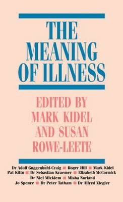 Meaning of Illness -  Marc Auge,  Claudine Herzlich