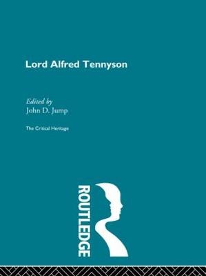 Lord Alfred Tennyson - 