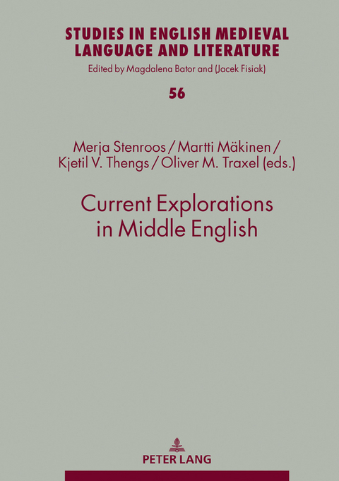 Current Explorations in Middle English - 