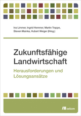 Zukunftsfähige Landwirtschaft - 