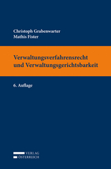 Verwaltungsverfahrensrecht und Verwaltungsgerichtsbarkeit - Grabenwarter, Christoph; Fister, Mathis