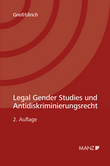 Legal Gender Studies und Antidiskriminierungsrecht - Elisabeth Greif, Silvia Ulrich