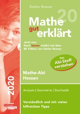Mathe gut erklärt 2020 Hessen Grundkurs und Leistungskurs - Rosner, Stefan
