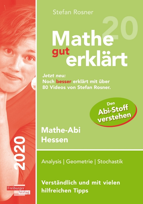 Mathe gut erklärt 2020 Hessen Grundkurs und Leistungskurs - Stefan Rosner