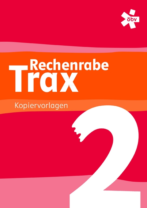 Rechenrabe Trax 2 - Peter Herbert Maier