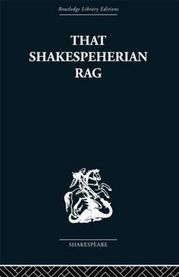 That Shakespeherian Rag - Cardiff University Terence (Emeritus Professor of English  UK) Hawkes