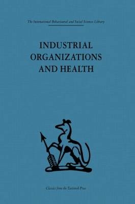Industrial Organizations and Health - 