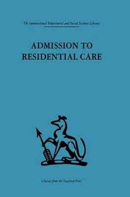 Admission to Residential Care - 