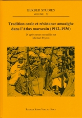 Tradition orale et résistance amazighe dans l’Atlas marocain (1912–1936) - Michael Peyron
