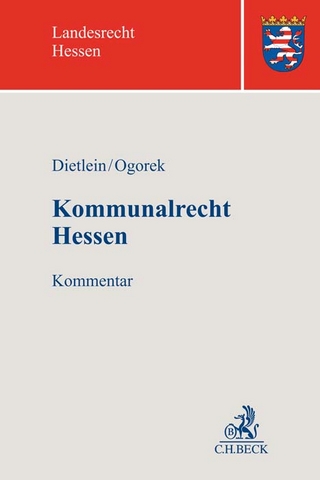 Kommunalrecht Hessen - Johannes Dietlein; Markus Ogorek