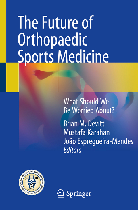 The Future of Orthopaedic Sports Medicine - 