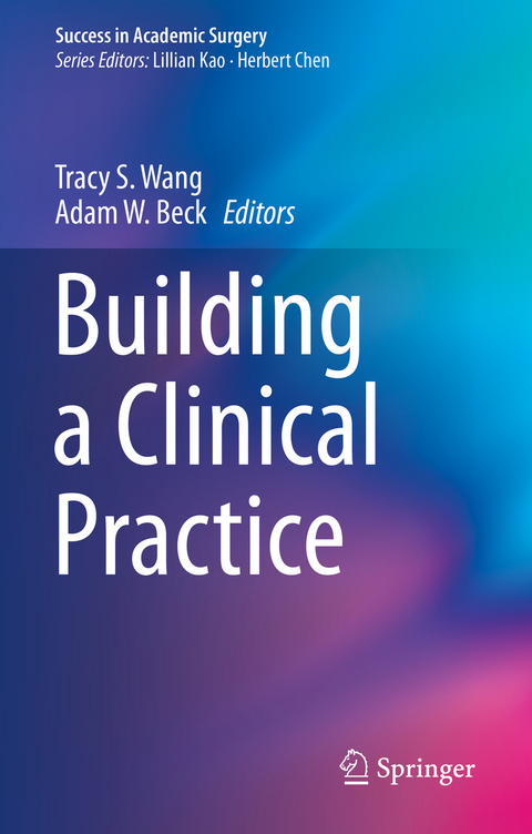 Building a Clinical Practice - 
